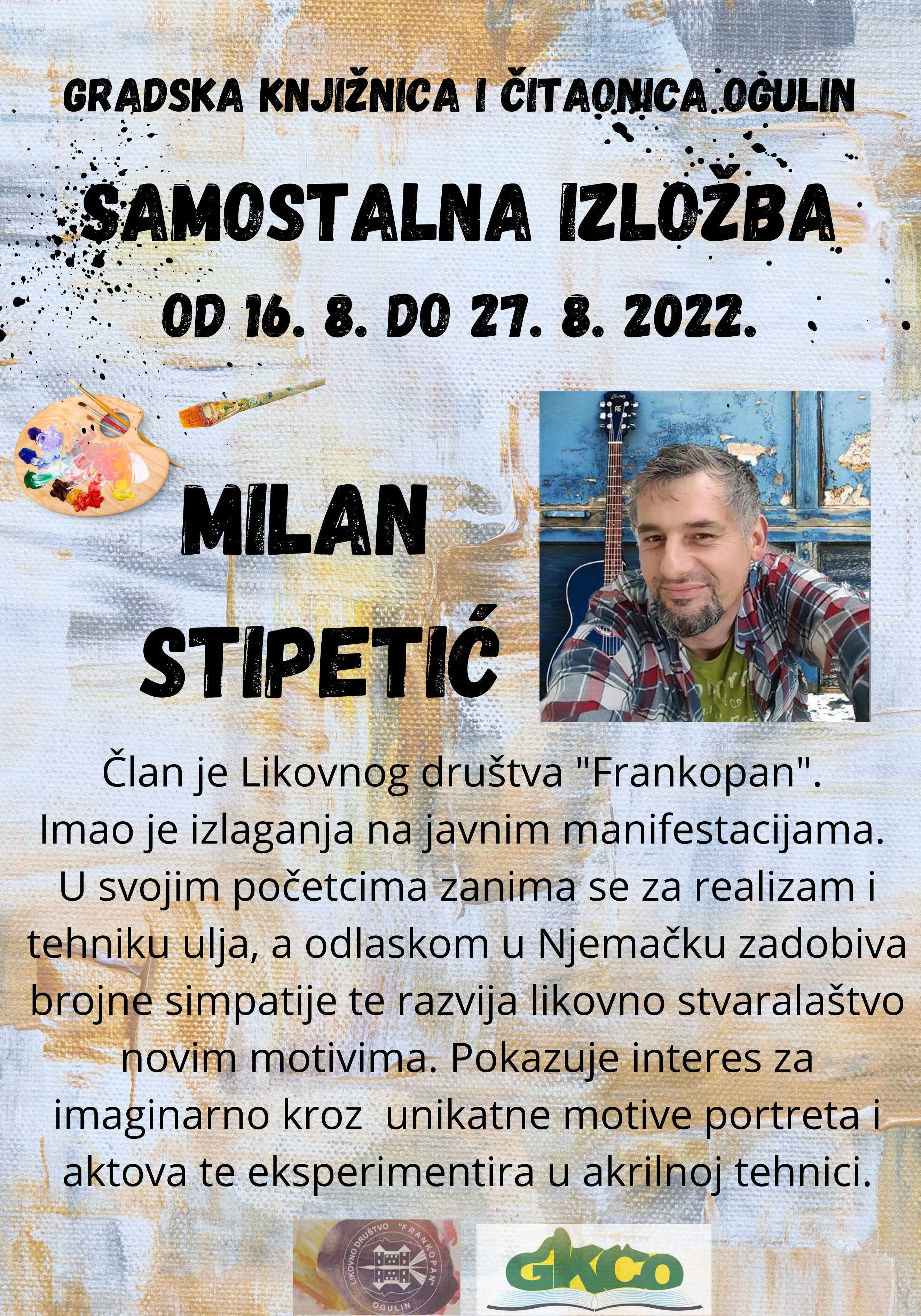 Izložba umjetničkih radova Milana Stipetića