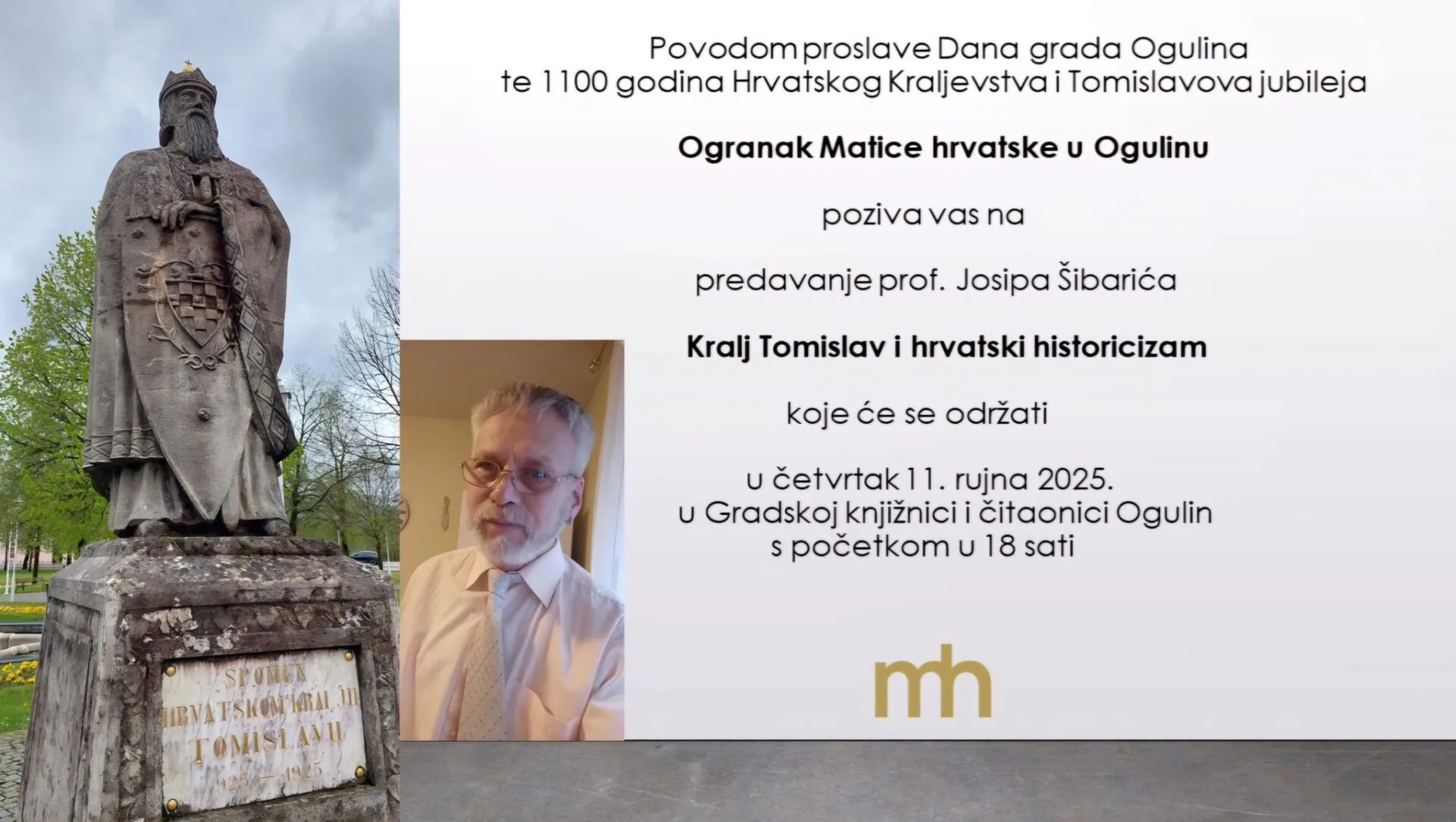 Predavanje  prof. Josipa Šibarića povodom Dana grada Ogulina i 1100 godina Hrvatskog Kraljevstva