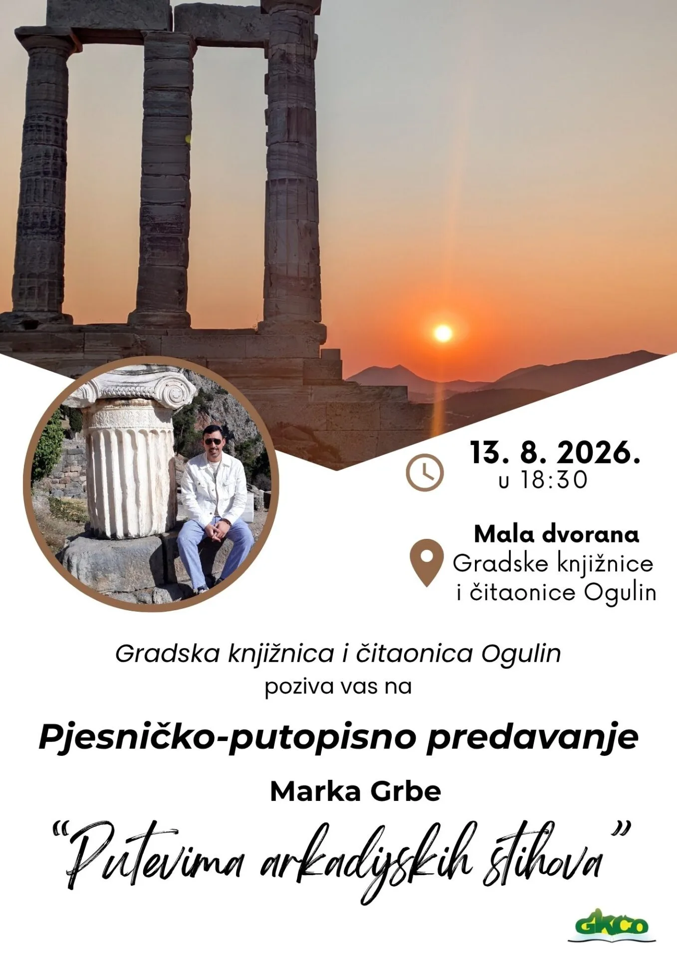 Pjesničko-putopisno predavanje Marka Grbe: “Putevima arkadijskih stihova”